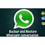 Backup And Restore Accidently Delete WhatsApp Conversation  TechWiser