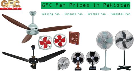 Gfc Fan Price In Pakistan 2024 Exhaust Fan Pedestal Fan