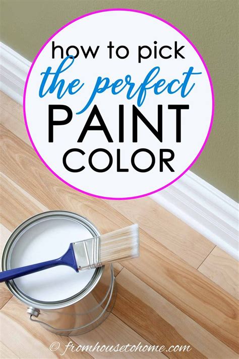 How To Choose The Right Paint Color 7 Steps To Help You Decide