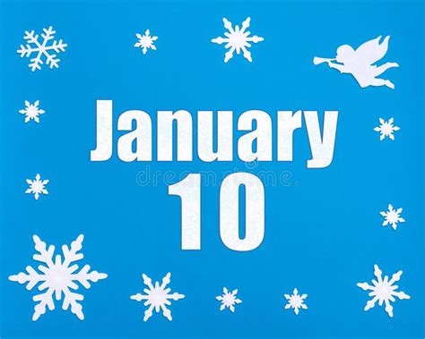 January 10th Winter Blue Background With Snowflakes Angel And A