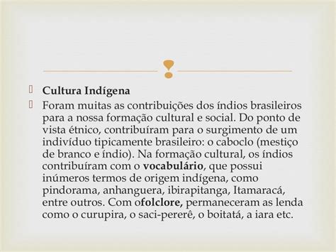 A Característica Formadora Da Cultura Brasileira Apresentada Nesse Texto é
