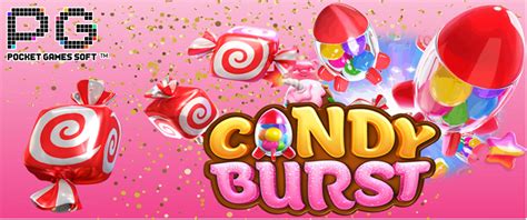 Candy Burst เกมสล็อตของค่าย Pgslot ที่มีเนื้อหามาจากเกมขนมหวาน