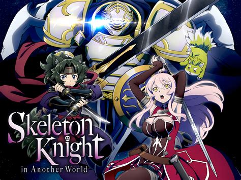 Prime Video Skeleton Knight In Another World Season 1