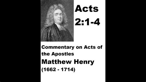 Acts 2v1 4 Matthew Henry Complete And Unabridged Commentary Youtube