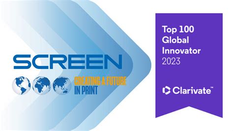 Screen Chosen As A Clarivate Top 100 Global Innovator For 2023