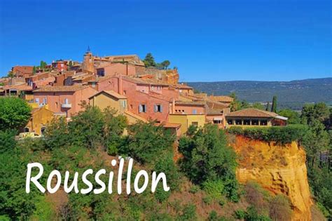 Trouver une randonnée roussillon (vaucluse). Roussillon à visiter (84) | Provence 7