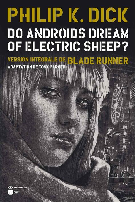 Do Androids Dream Of Electric Sheep Tome Simple Emmanuel Proust Editions
