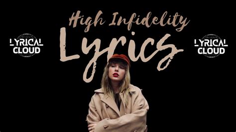 Taylor Swift High Infidelity Official Lyric Youtube