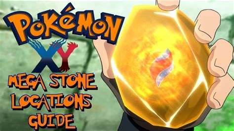 Pokemon Xy Mega Stone Guide Youtube
