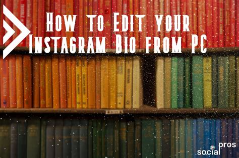 Here's How to Edit your Instagram Bio from PC - Social Pros