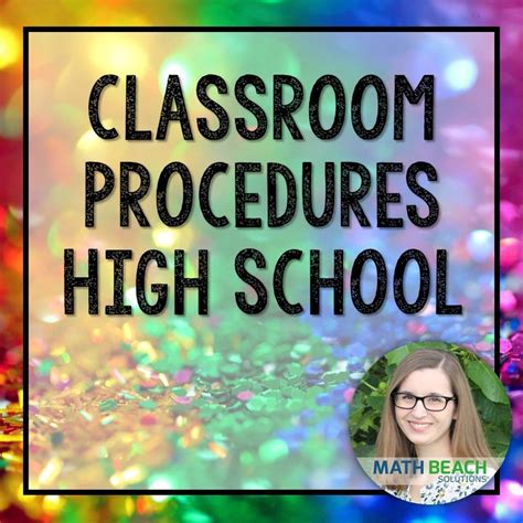 Classroom Procedures For High School Classroom Procedures High