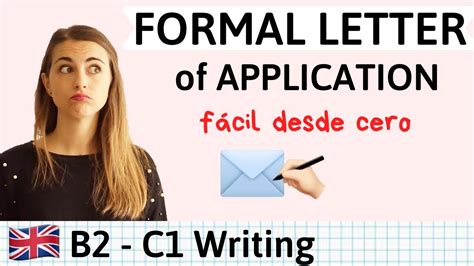 Cómo Escribir Formal Letter Of Application En Inglés B2 C1 Cambridge