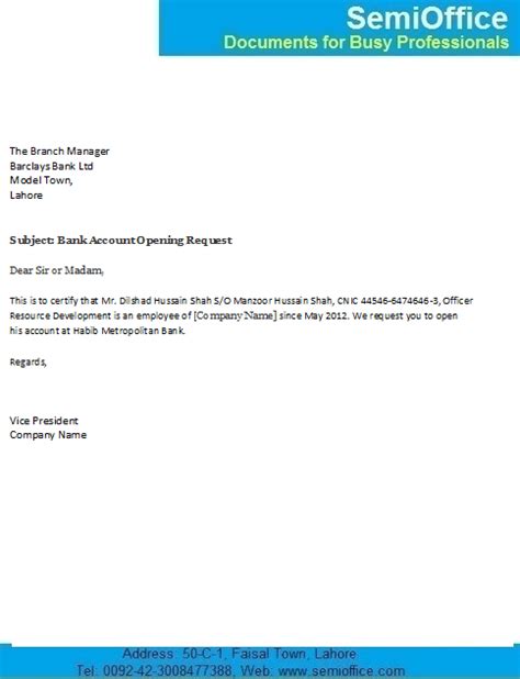 Accounts at any time or times kept or to be kept in the name of the company and the amount of all cheques, notes, bills other negotiable instruments order or receipts provided they are endorsed/ signed as above on behalf of the. Bank Account Opening Letter for Company Employee