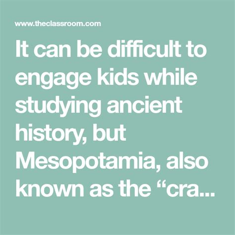 Good Projects For Ancient Mesopotamia For Kids With Images Ancient