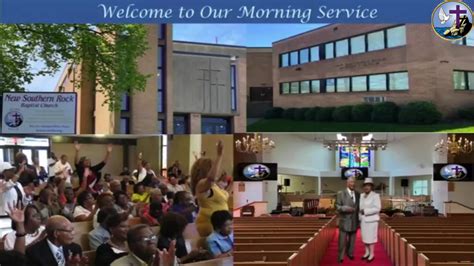 New Southern Rock Baptist Church Sunday Morning Worship