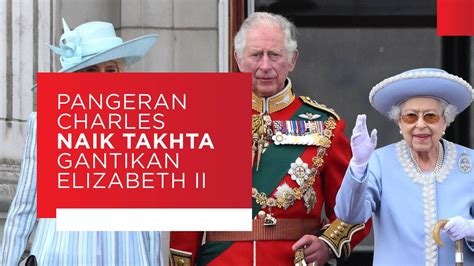 Ratu Elizabeth II Wafat Pangeran Charles Naik Takhta BTV Vidio