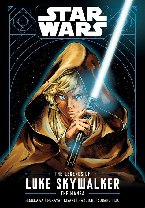 Star Wars The Legends Of Luke Skywalker The Manga By Akira Himekawa Goodreads