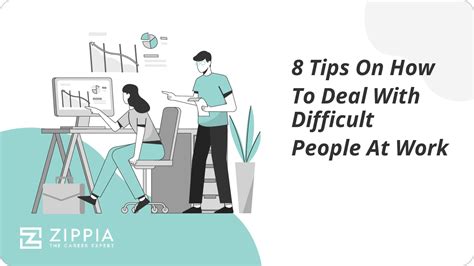 8 Tips On How To Deal With Difficult People At Work Zippia