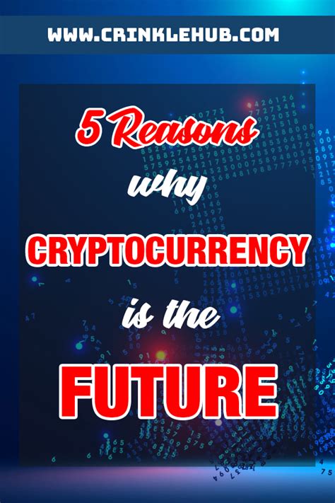 Any fiat currency transaction (even if you don't see it) eventually require an actual transportation of paper bills, in armored vehicles, requires. 5 Reasons Why Cryptocurrency is the Future (With images ...