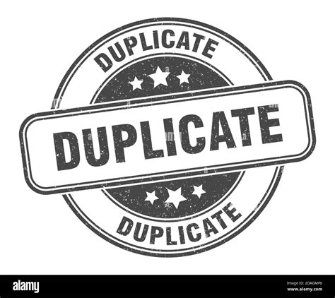 Duplicate Stamp Duplicate Sign Round Grunge Label Stock Vector Image