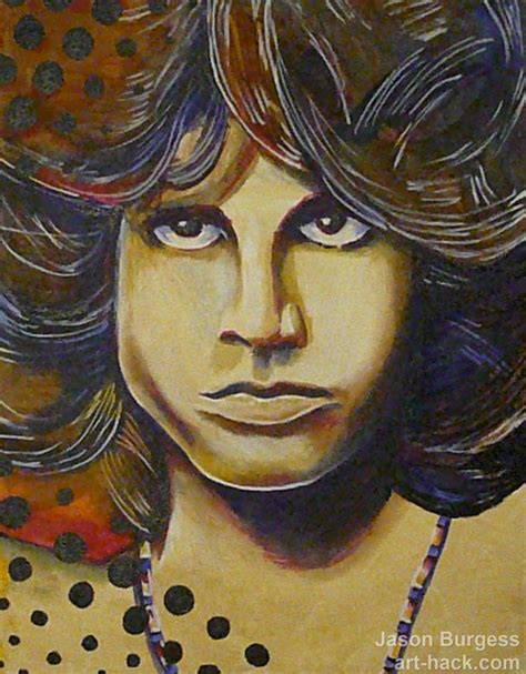 Jim Morrison Alive 11 X 14 Original Painting By Art Hack On Deviantart