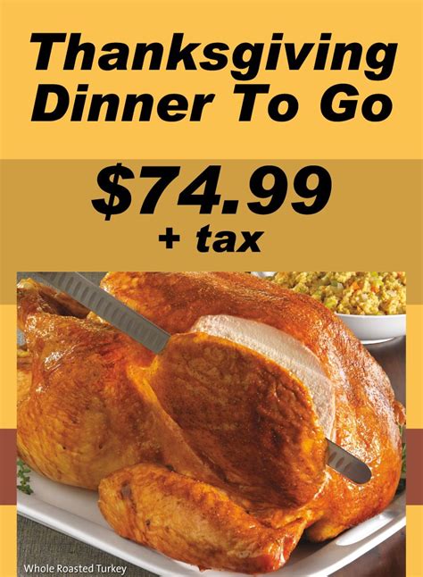 Call your location to find out its special thanksgiving hours. Thanksgiving Dinner To Go @ Golden Corral Lumberton