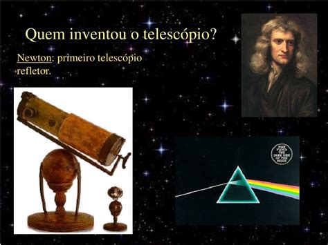 Quem Criou O Telescopio