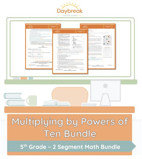 Multiplying By Powers Of Ten Daybreak Lessons