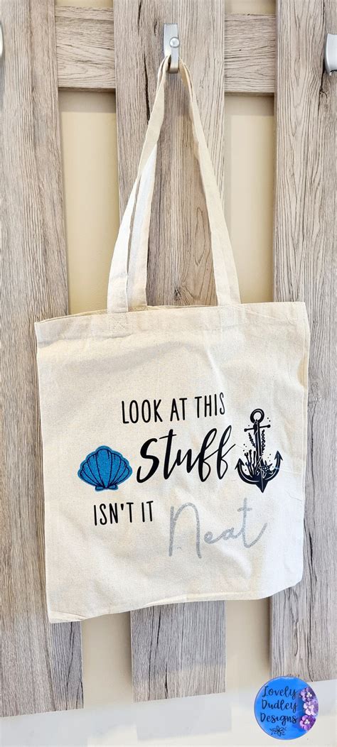 Look At This Stuff Isnt It Neat Tote Canvas Bag Etsy