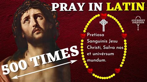 Latin Precious Blood Of Jesus Christ Prayer 500 Times Pretiosa
