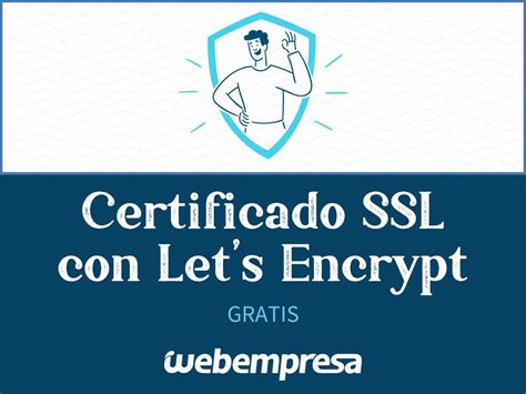 Certificado Ssl Gratis Con Lets Encrypt