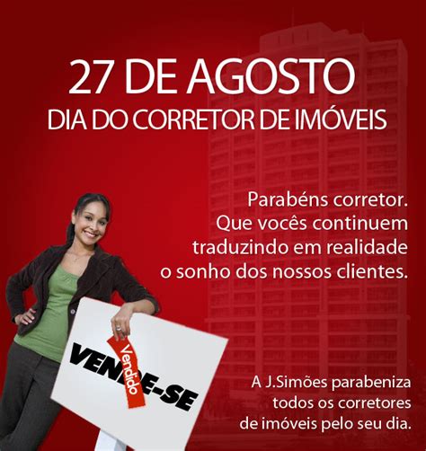 27 de agosto, dia do corretor de imóveis. J.Simões Engenharia LTDA: Dia do Corretor de Imóveis - 27 ...