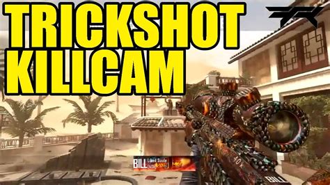 Trickshot Killcam 704 Black Ops 2 And Mw2 Killcam Freestyle