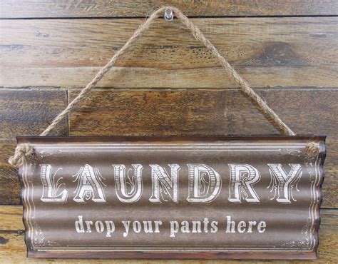 corrugated wavy metal tin sign laundry drop your pants here home laundry room decor farmhouse