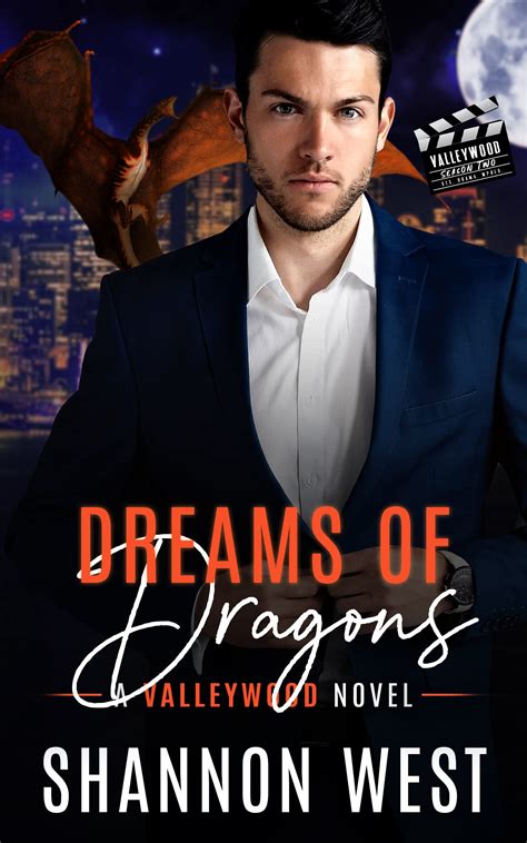 Dreams Of Dragons Valleywood 15 By Shannon West Goodreads