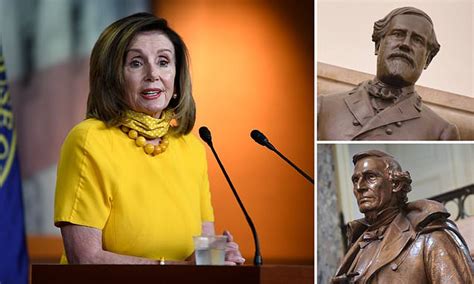 Nancy Pelosi Says It Is The Perfect Time To Rid The Capitol Of Confederate Statues Daily