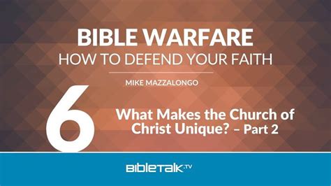 What Makes The Churches Of Christ Unique Part 2 How To Defend