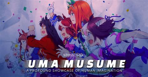 Umamusume Pretty Derby A Profound Showcase Of Human Imagination Uma