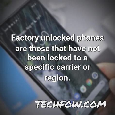 What Is Factory Unlocked Must Know Tips