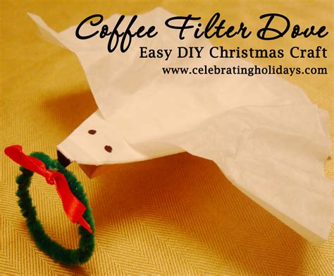 Coffee Filter Dove Christmas Craft Celebrating Holidays