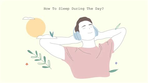 How To Sleep Better During The Day Sleep Guides