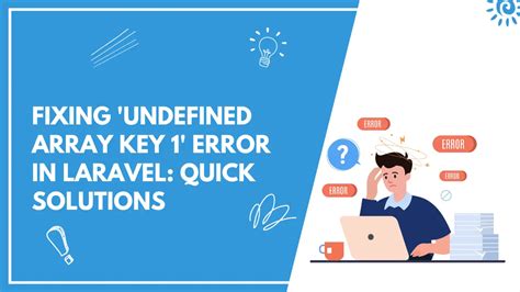 How To Solve Undefined Array Key Error In Laravel Framework Coderflex