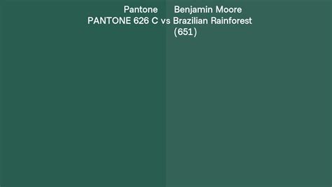 Pantone 626 C Vs Benjamin Moore Brazilian Rainforest 651 Side By Side