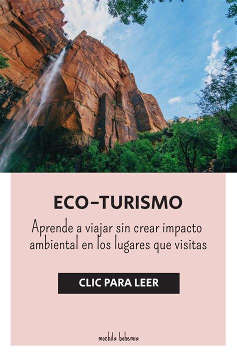Ecoturismo La Guía Definitiva Qué Es Y Cómo Practicarlo Turismo Eco