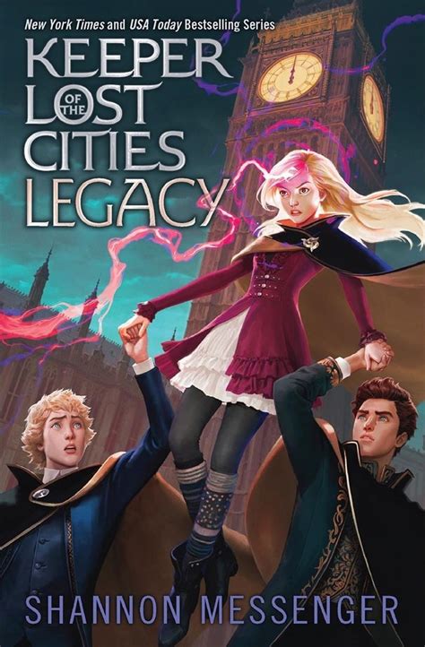 Legacy Keeper Of The Lost Cities 8 By Shannon Messenger Goodreads