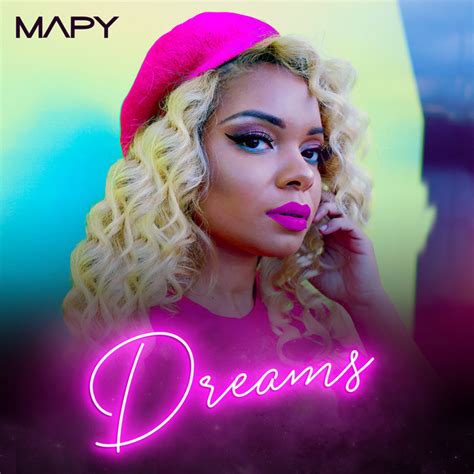 Dreams Single By Mapy Spotify