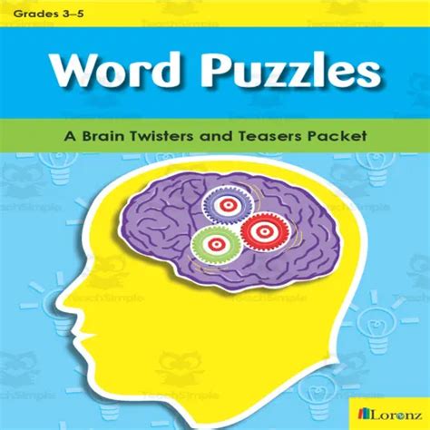 Word Puzzles A Brain Twisters And Teasers Packet By Teach Simple