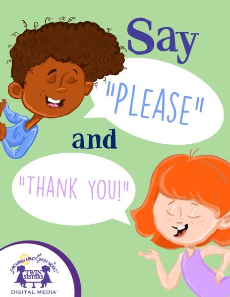 Say Please And Thank You By Kim Mitzo Thompson Karen Mitzo Hilderbrand
