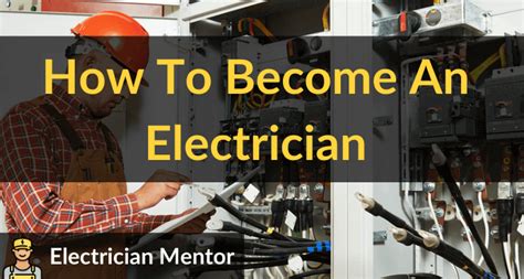 How i became an electrician in the uk, how to be a qualified electrician, and how much time i needed to do it regards How To Become An Electrician | Electrician Mentor