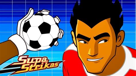 Ahead Of The Game Supa Strikas Full Episode Compilation Soccer